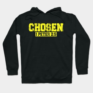 Chosen - 1 Peter 2:9 Hoodie